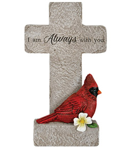 Cross with Cardinal- I am Always